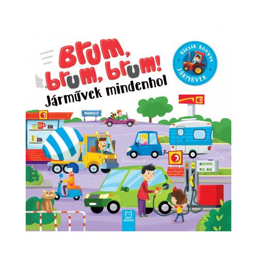 Brum, brum, brum! - Járművek mindenhol - ÚJ