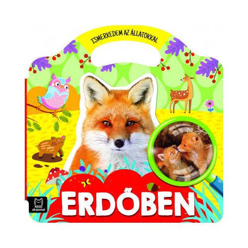 Ismerkedem az állatokkal - Erdőben - ÚJ